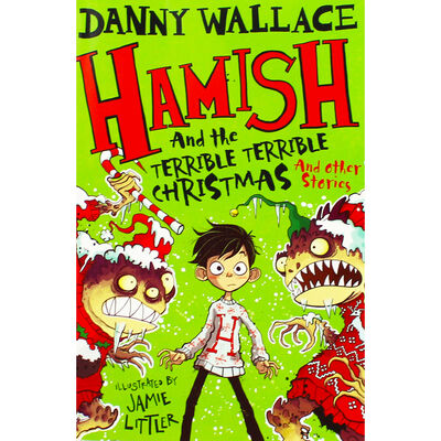 Hamish and the Terrible Terrible Christmas and Other Stories image number 1
