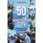 50 Years Of Manchester City image number 1