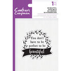 Crafters Companion Clear Acrylic Stamp - Be Beautiful image number 1