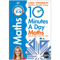 10 Minutes A Day: Maths Ages 7-9