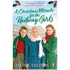 A Christmas Miracle for the Railway Girls image number 1