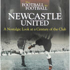 When Football Was Football: Newcastle United image number 1