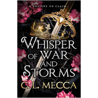 Whisper of War and Storms