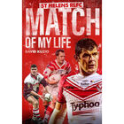 St Helens Match of My Life image number 1