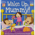 Wake Up, Mummy! image number 1