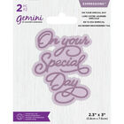 Gemini Mini Expressions Die - On Your Special Day image number 1