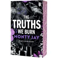 The Truths We Burn: Exclusive Sprayed Edge