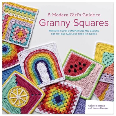 A Modern Girl’s Guide to Granny Squares image number 1