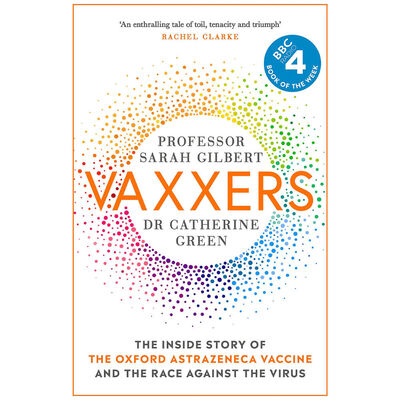 Vaxxers: The Inside Story of the Oxford AstraZeneca Vaccine and the Race Against the Virus image number 1