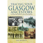 Tracing Your Glasgow Ancestors image number 1