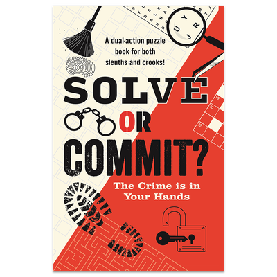 Solve or Commit? Puzzle Book image number 1
