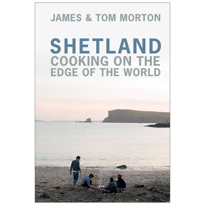 Shetland: Cooking on the Edge of the World image number 1