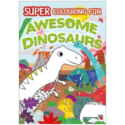 Super Colouring Fun: Awesome Dinosaurs By Centum Books | The Works