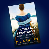 Bridgerton Prequel Book 3: The Other Miss Bridgerton