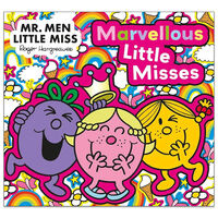 Mr. Men Little Miss: The Marvellous Little Misses