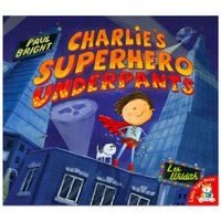 Charlie's Superhero Underpants