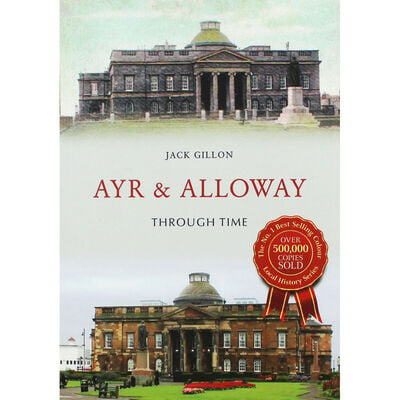 Ayr & Alloway Through Time image number 1