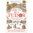 How To Be A Tudor image number 1