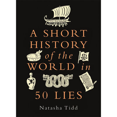 A Short History of the World in 50 Lies image number 1