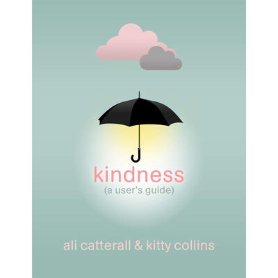 Kindness (A User's Guide) image number 1