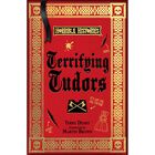 Horrible Histories: Terrifying Tudors image number 1