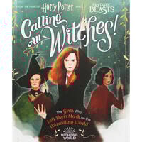 Calling All Witches!: Harry Potter and Fantastic Beasts
