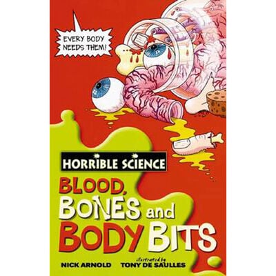 Horrible Science: Blood Bones and Body Bits image number 1