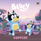 Bluey: Copycat image number 1