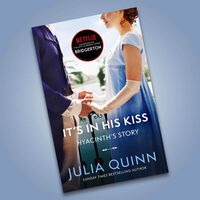 Bridgerton Book 7: It's In His Kiss