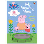 Peppa Pig My Amazing Mum Sticker Activity Book image number 1