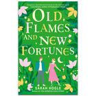 Old Flames and New Fortunes image number 1
