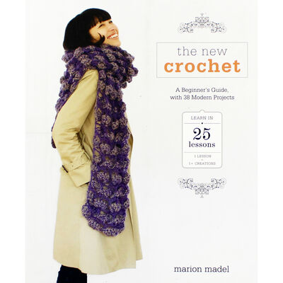 The New Crochet: A Beginner's Guide with 38 Modern Projects image number 1