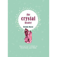 The Crystal Healer