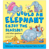 Would an Elephant Enjoy the Seaside?