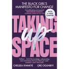Taking Up Space: The Black Girl’s Manifesto for Change image number 1