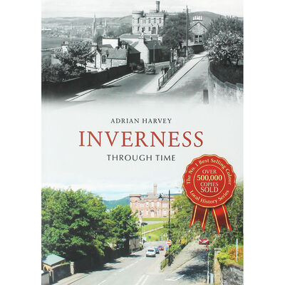 Inverness Through Time image number 1