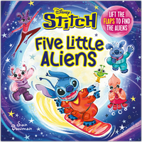 Disney Stitch Five Little Aliens: A Lift-the-Flap Picture Book