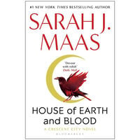 House of Earth and Blood: Crescent City Book 1