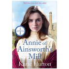 Annie of Ainsworth's Mill image number 1