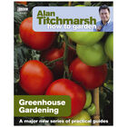 Alan Titchmarsh How to Garden: Greenhouse Gardening image number 1