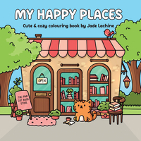 My Happy Places Colouring Book