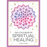 The Little Book of Spiritual Healing