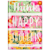 A5 Casebound Think Happy Thoughts 2023 Day a Page Diary