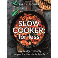 Slow Cook for Less