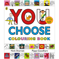 You Choose Colouring Book