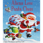 Aliens Love Panta Claus image number 1