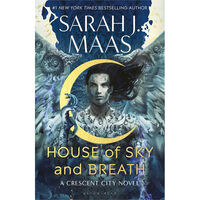 House of Sky and Breath: Crescent City Book 2