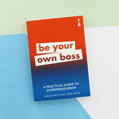 Be Your Own Boss: A Practical Guide to Entrepreneurship image number 3