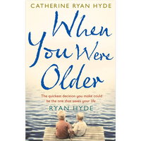 When You Were Older