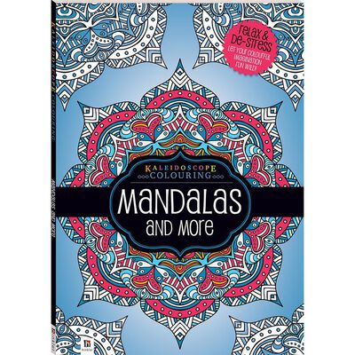 Mandalas and More: Kaleidoscope Colouring